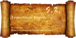 Ivancsics Kevin névjegykártya